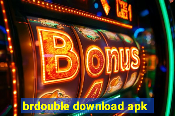 brdouble download apk